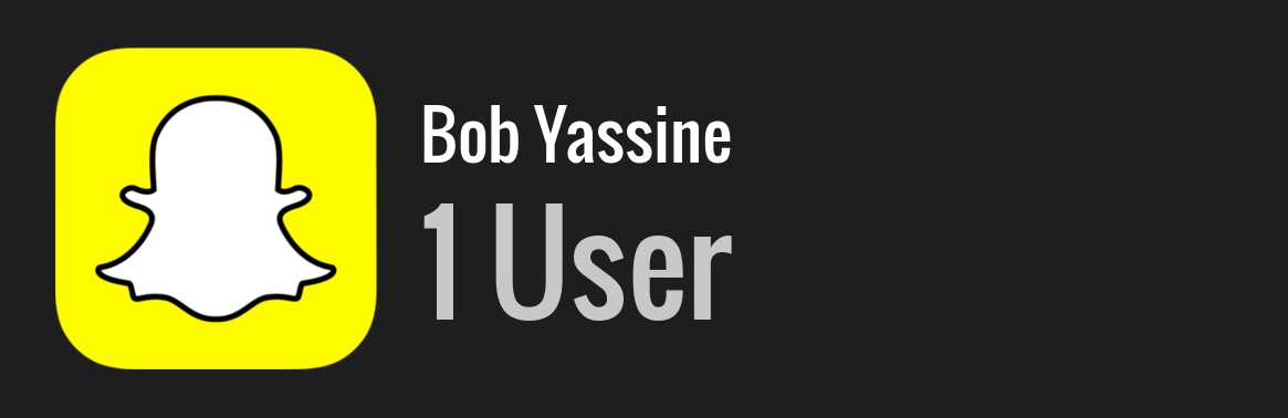 Bob Yassine snapchat