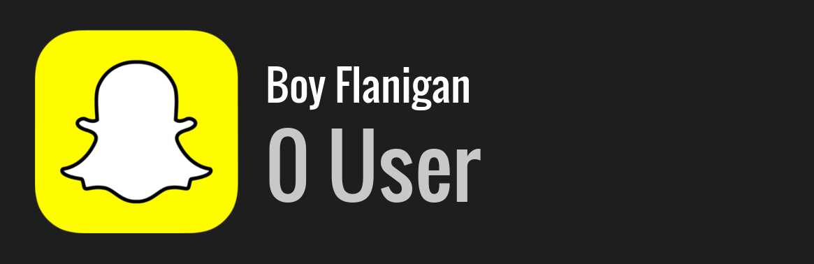 Boy Flanigan snapchat
