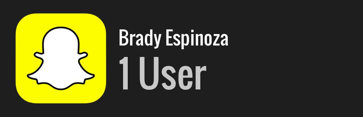 Brady Espinoza snapchat