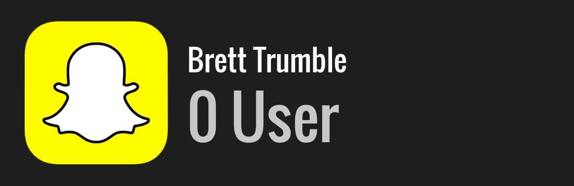 Brett Trumble snapchat