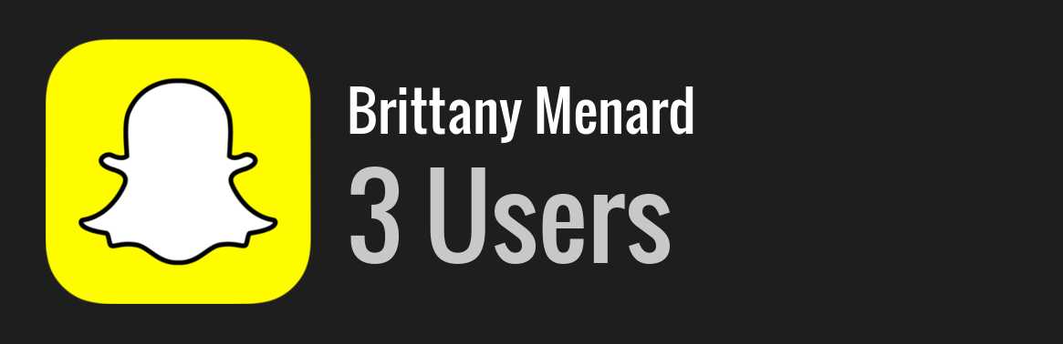 Brittany Menard snapchat