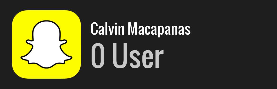 Calvin Macapanas snapchat