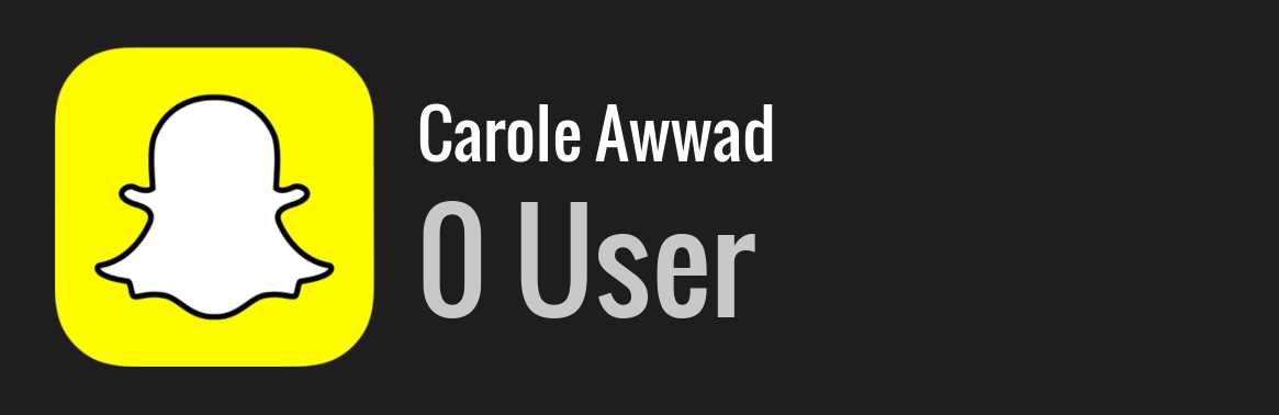 Carole Awwad snapchat