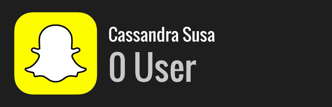 Cassandra Susa snapchat