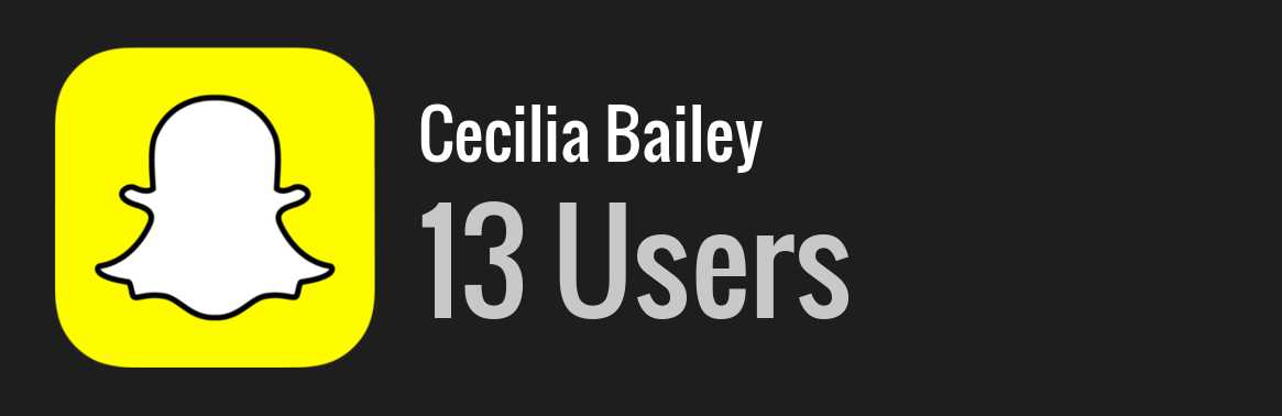 Cecilia Bailey snapchat