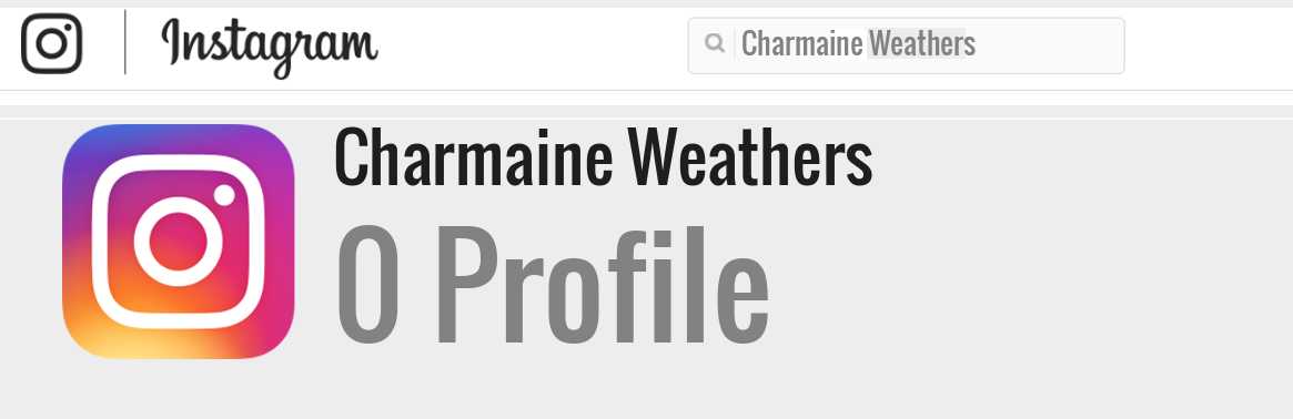 Charmaine Weathers instagram account