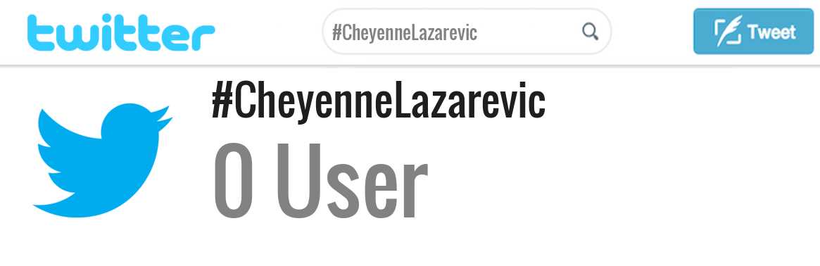 Cheyenne Lazarevic twitter account