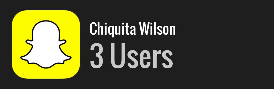 Chiquita Wilson snapchat