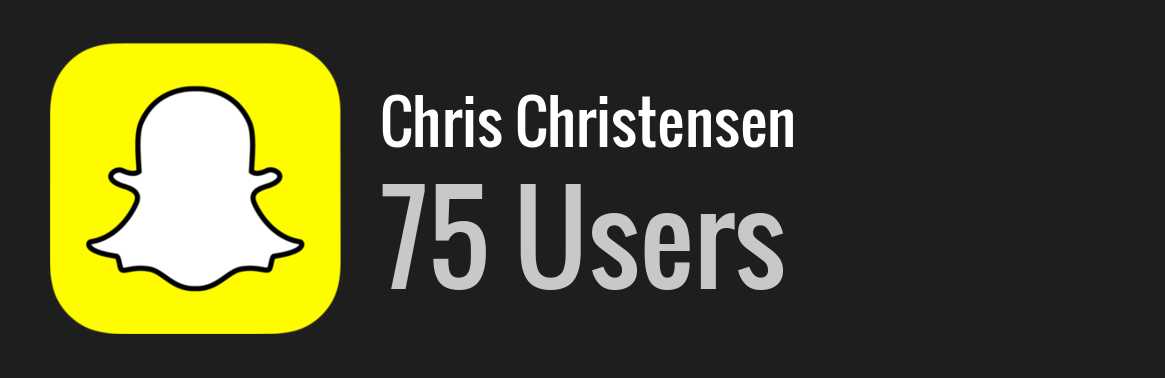 Chris Christensen snapchat