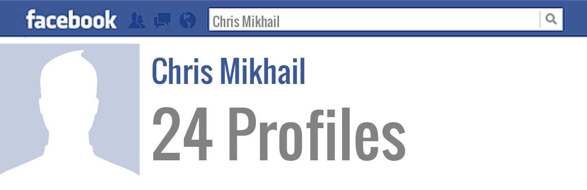 Chris Mikhail facebook profiles