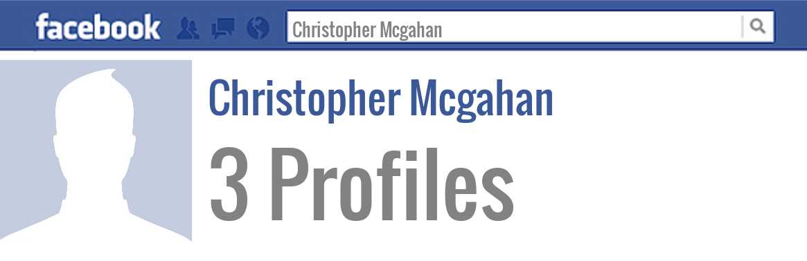 Christopher Mcgahan facebook profiles