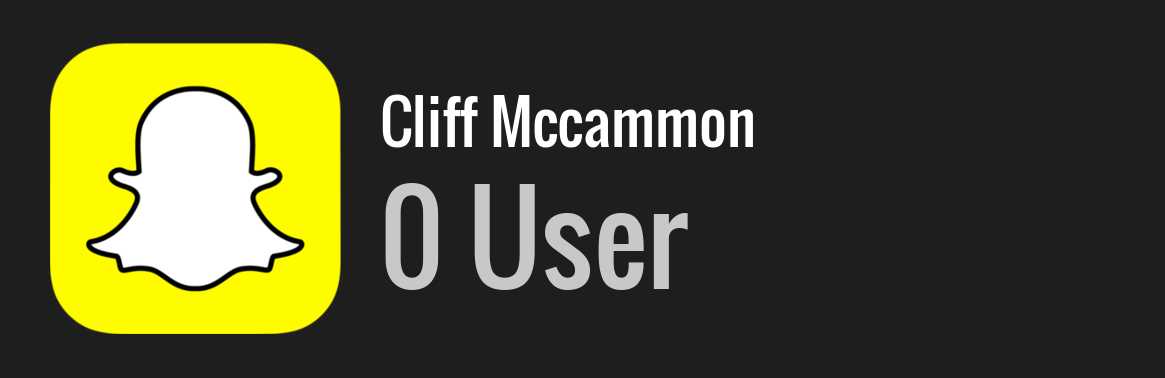 Cliff Mccammon snapchat