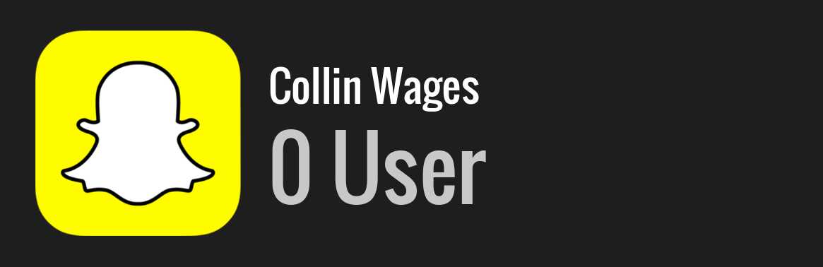 Collin Wages snapchat