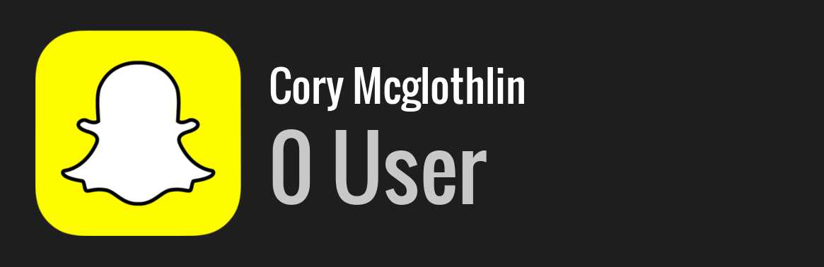 Cory Mcglothlin snapchat