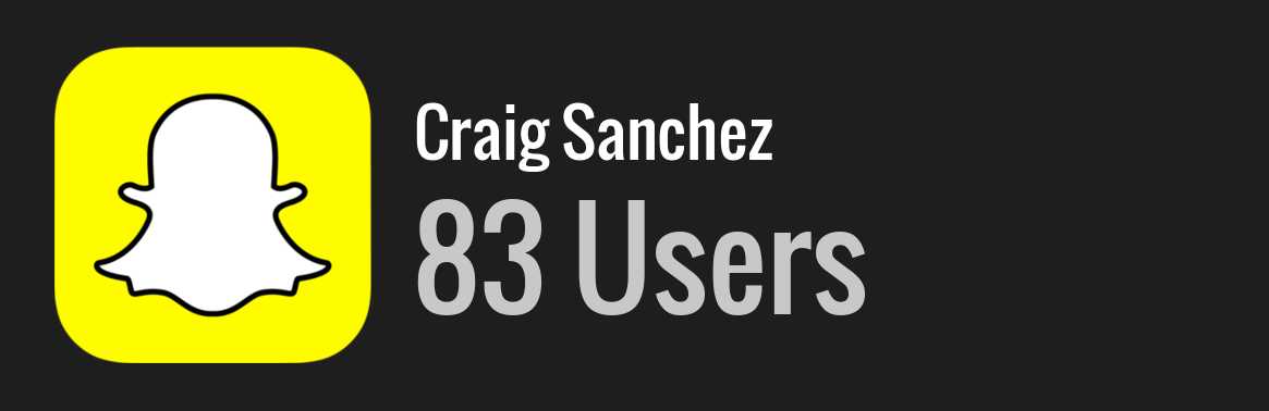 Craig Sanchez snapchat