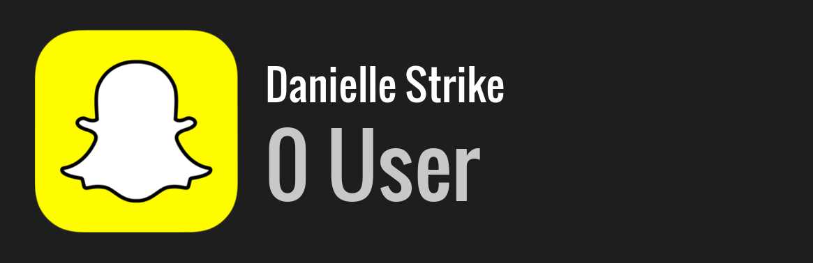 Danielle Strike snapchat