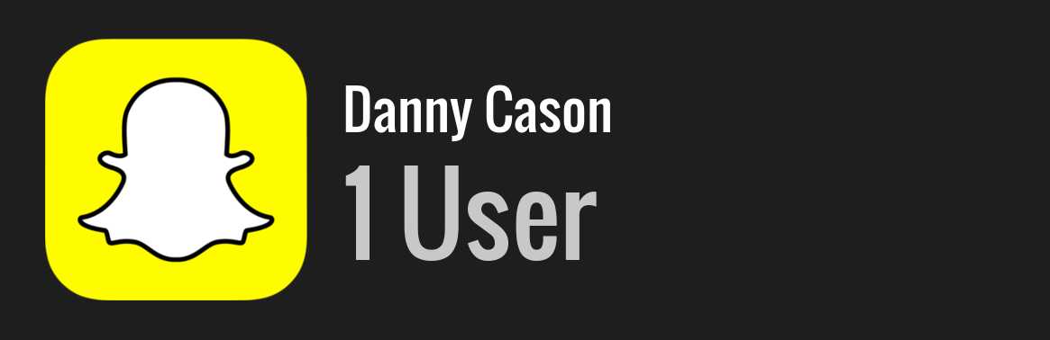 Danny Cason snapchat