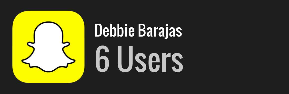 Debbie Barajas snapchat