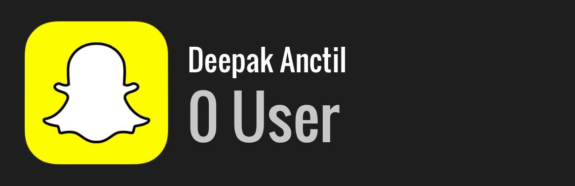 Deepak Anctil snapchat