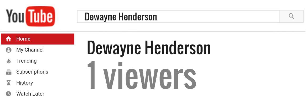 Dewayne Henderson youtube subscribers