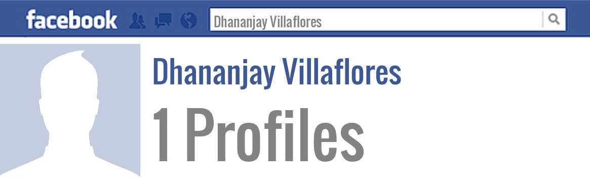 Dhananjay Villaflores facebook profiles