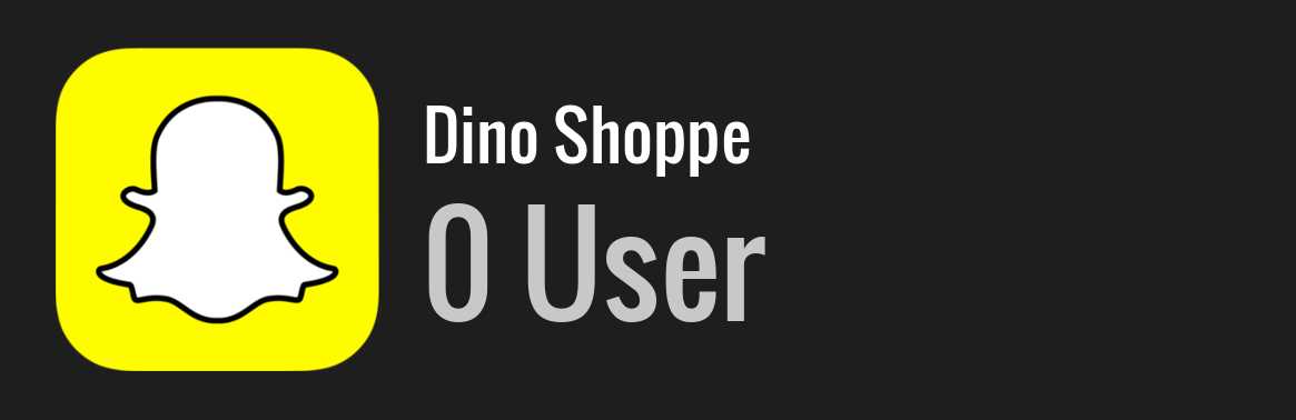 Dino Shoppe snapchat