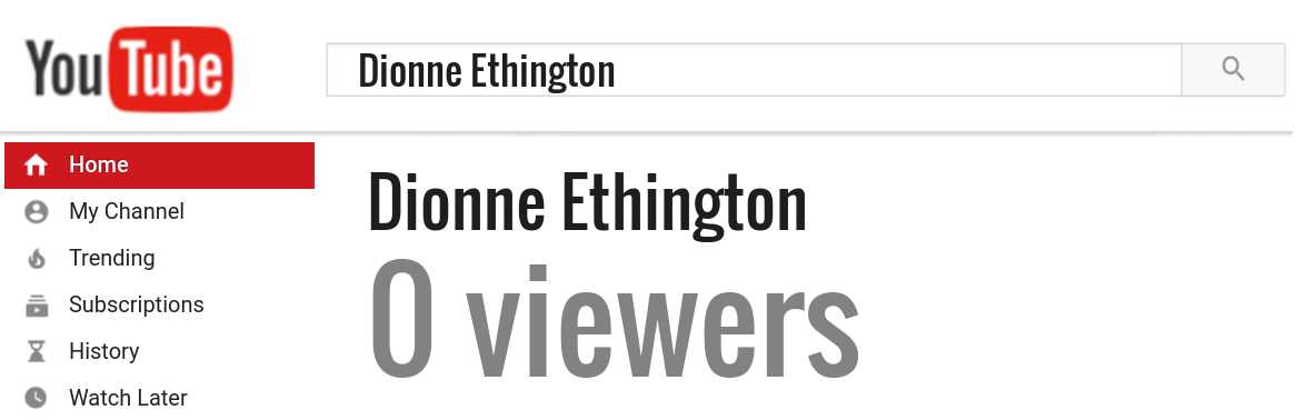 Dionne Ethington youtube subscribers