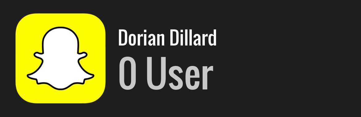 Dorian Dillard snapchat