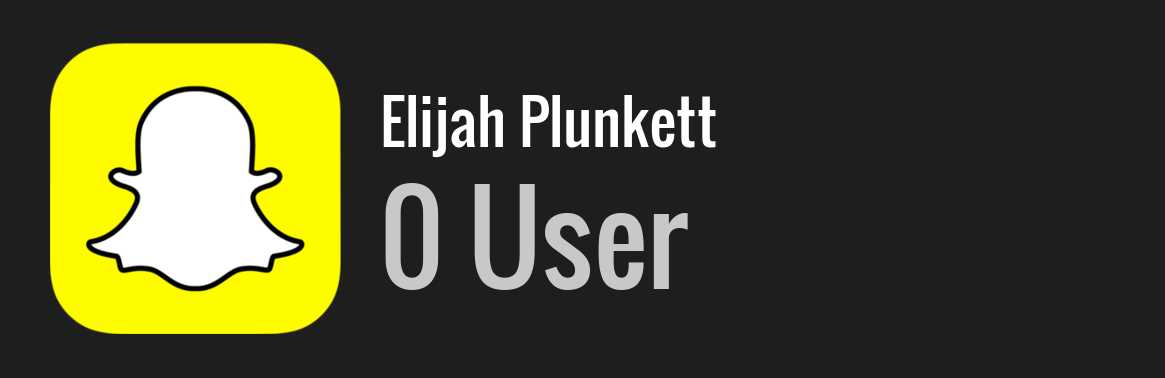 Elijah Plunkett snapchat