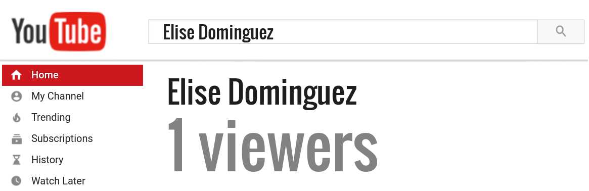 Elise Dominguez youtube subscribers