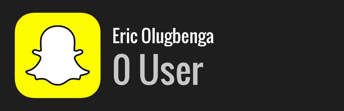 Eric Olugbenga snapchat