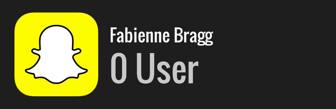 Fabienne Bragg snapchat