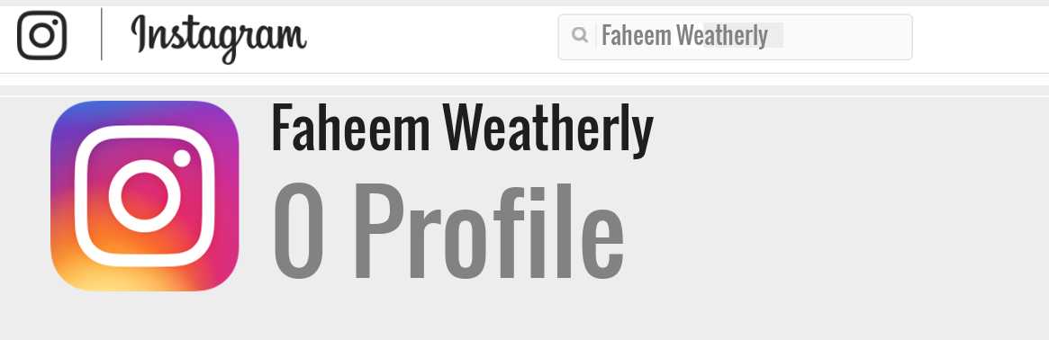 Faheem Weatherly instagram account