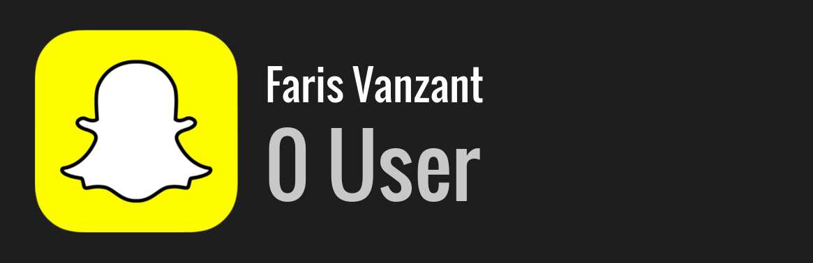 Faris Vanzant snapchat