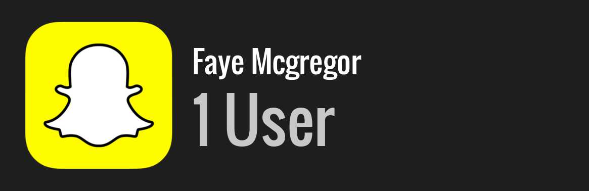 Faye Mcgregor snapchat