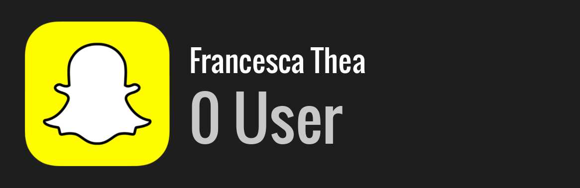 Francesca Thea snapchat