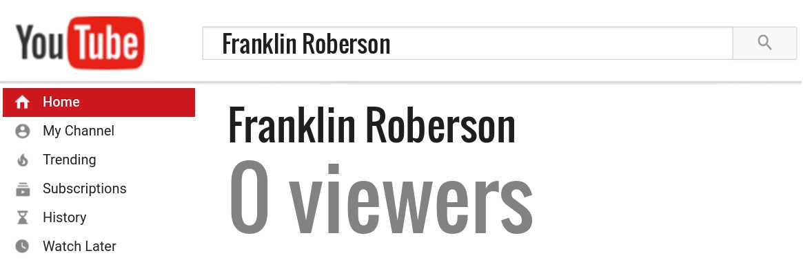 Franklin Roberson youtube subscribers
