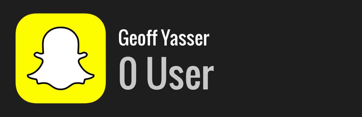 Geoff Yasser snapchat