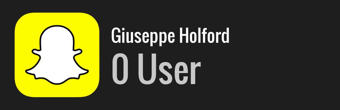 Giuseppe Holford snapchat