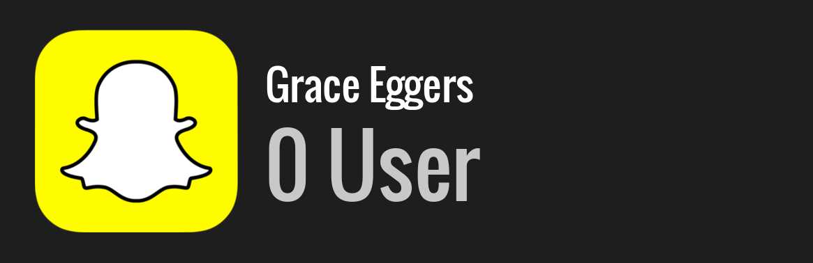 Grace Eggers snapchat