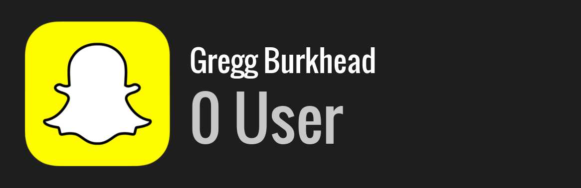 Gregg Burkhead snapchat