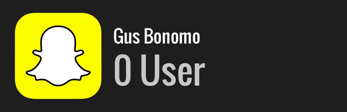 Gus Bonomo snapchat