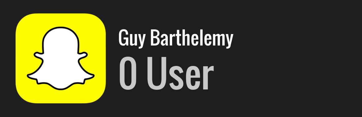 Guy Barthelemy snapchat