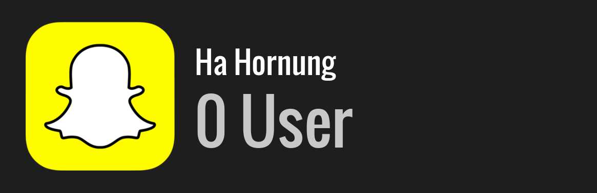 Ha Hornung snapchat