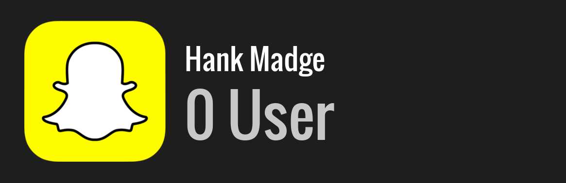 Hank Madge snapchat