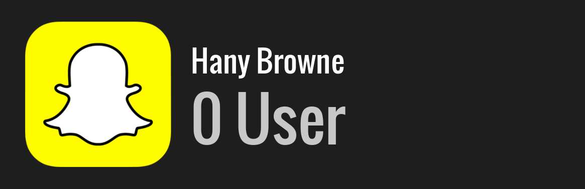 Hany Browne snapchat