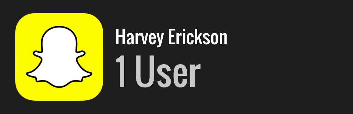 Harvey Erickson snapchat