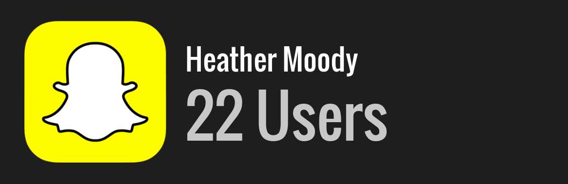 Heather Moody snapchat