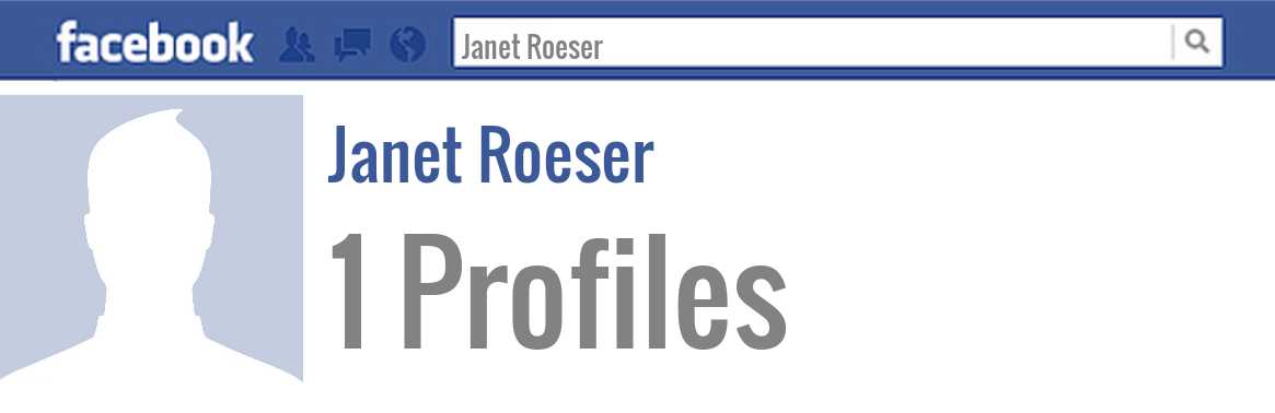 Janet Roeser facebook profiles