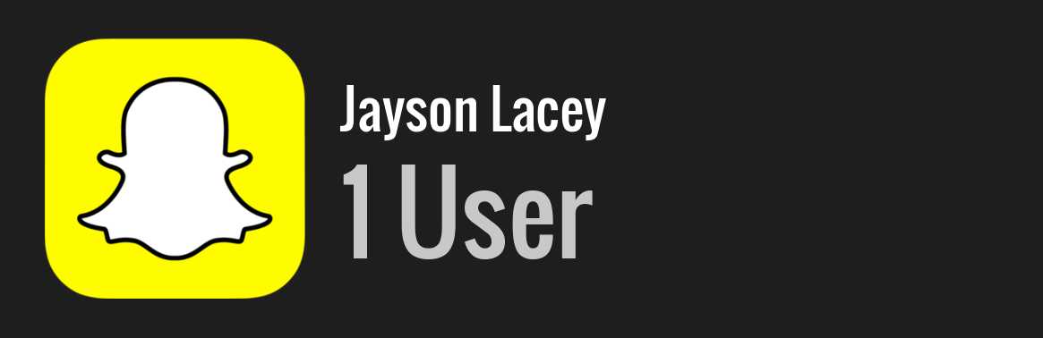 Jayson Lacey snapchat